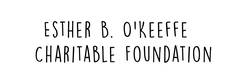 Esther B. O'Keeffe Charitable Foundation