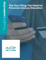 The One Thing: The Need for Financial Literacy Education